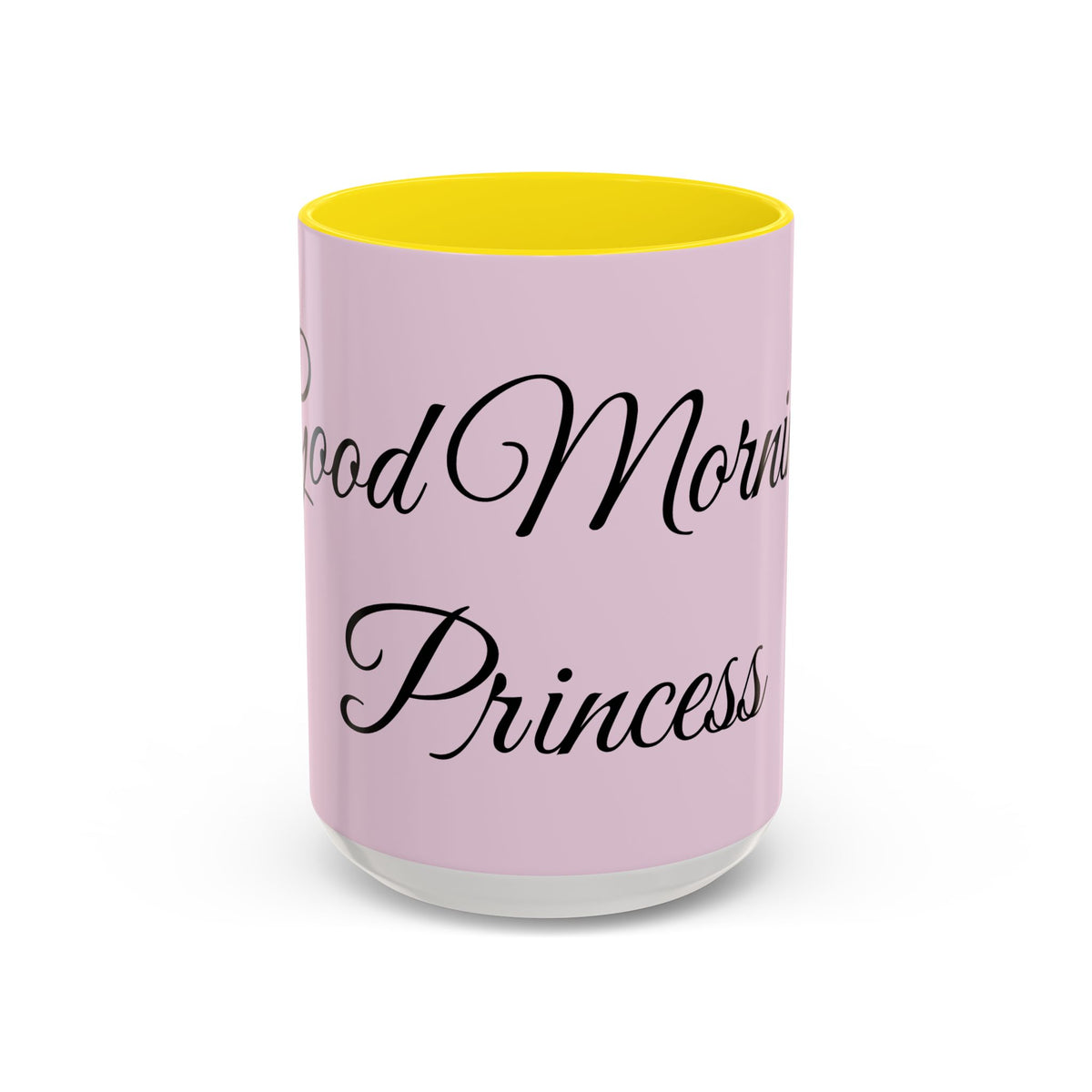Good Morning Princess Accent Coffee Mug — Pink Script 11/15oz