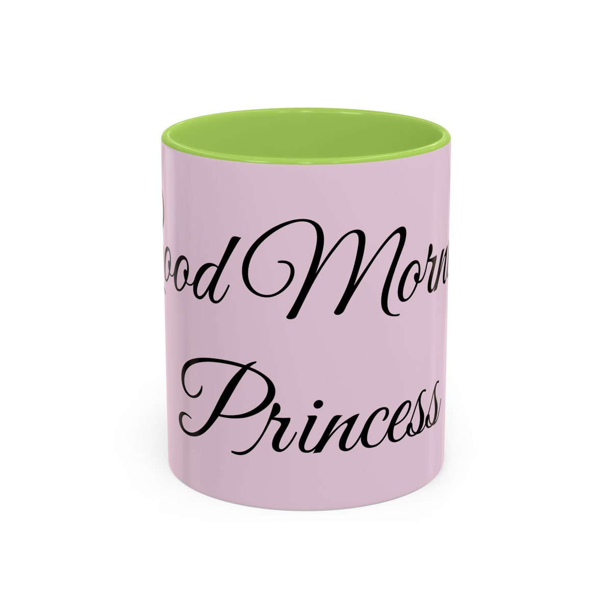 Good Morning Princess Accent Coffee Mug — Pink Script 11/15oz