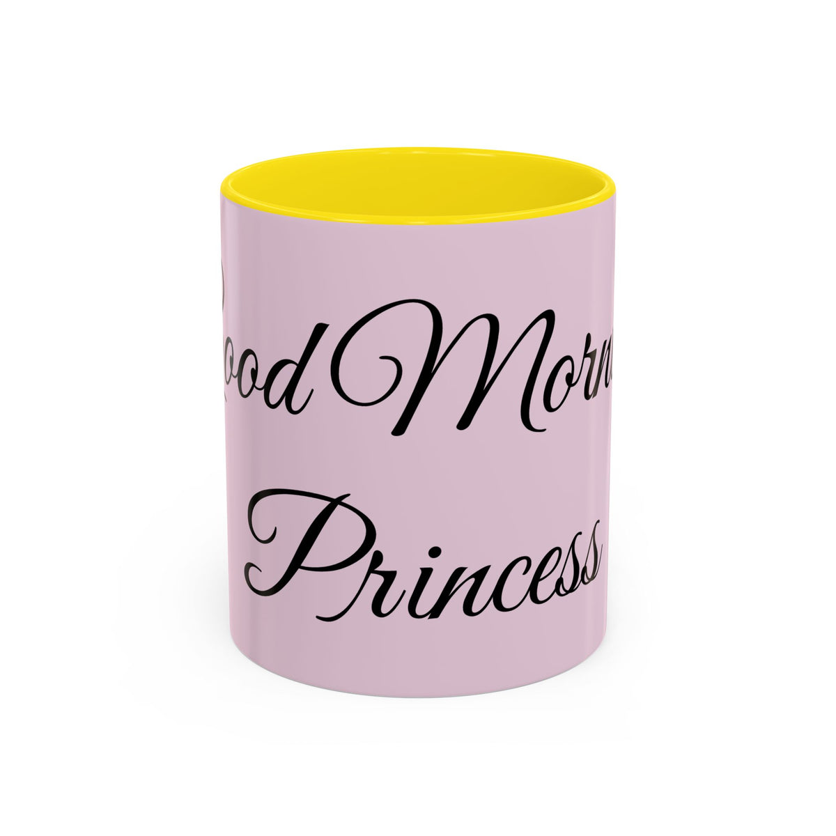 Good Morning Princess Accent Coffee Mug — Pink Script 11/15oz