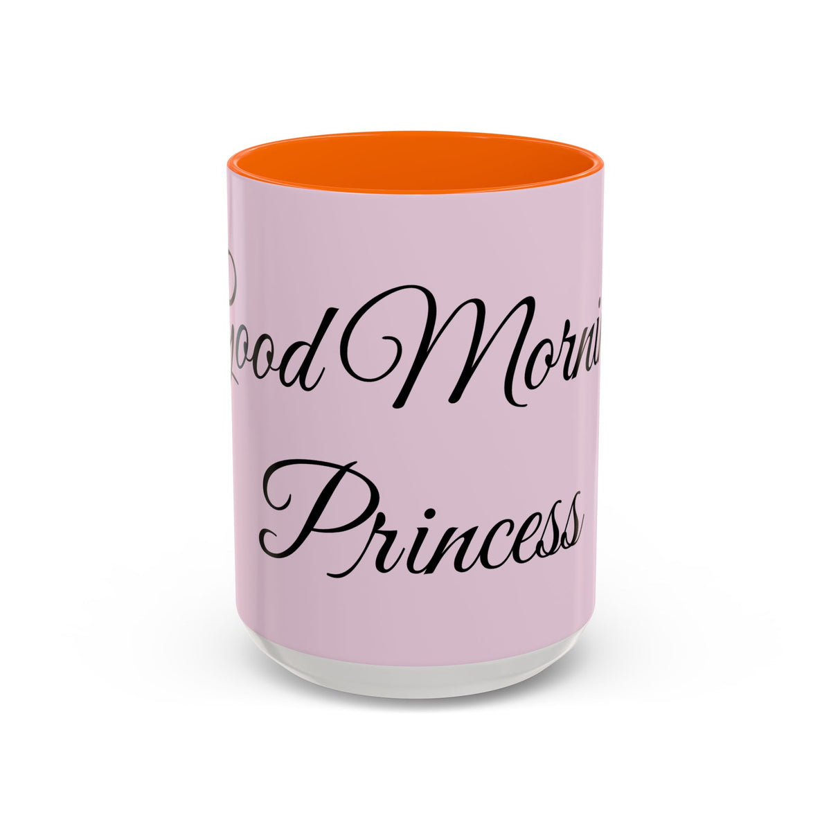 Good Morning Princess Accent Coffee Mug — Pink Script 11/15oz