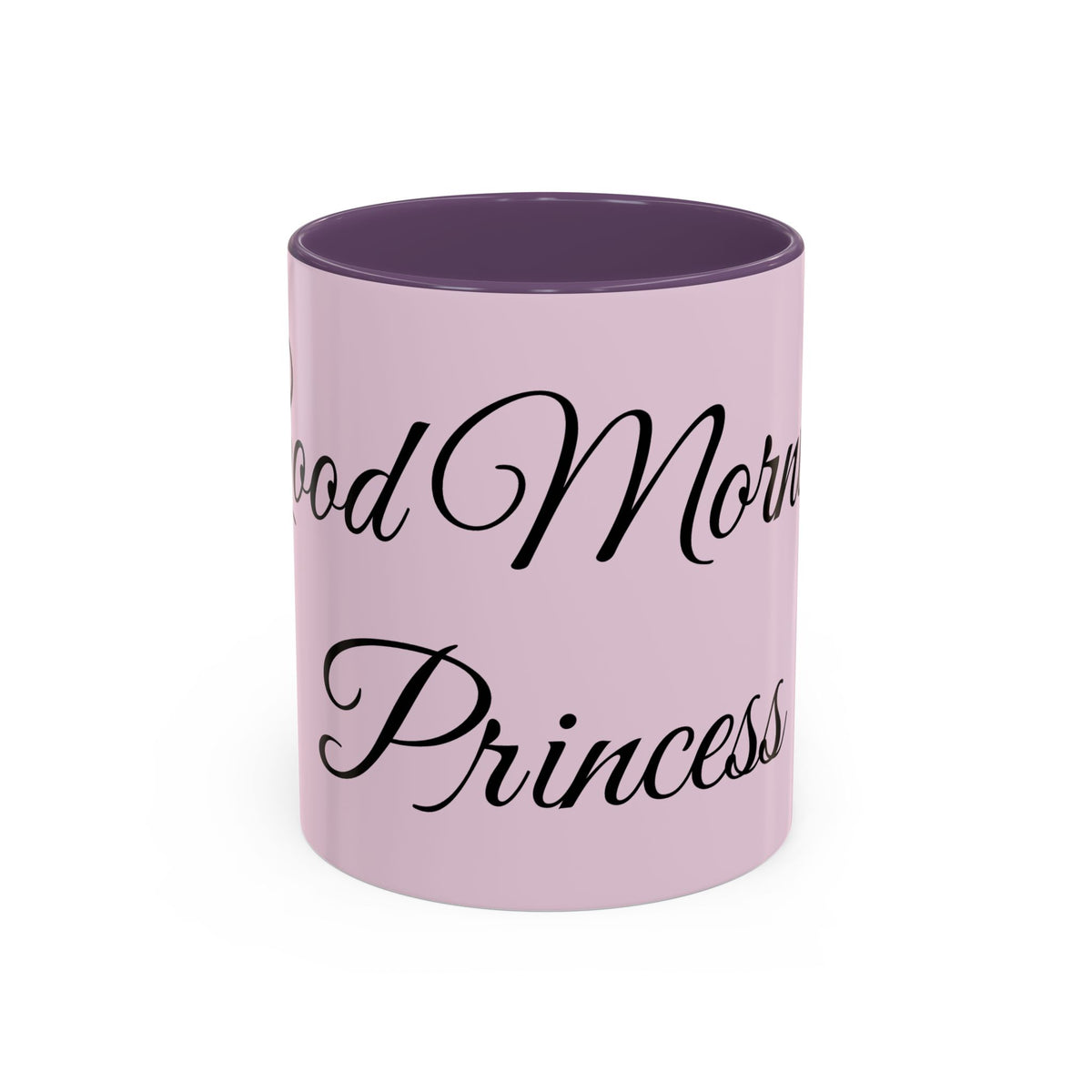 Good Morning Princess Accent Coffee Mug — Pink Script 11/15oz